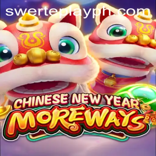 Discover the Excitement of CHINESENEWYEARMOREWAYS with SwertePlay