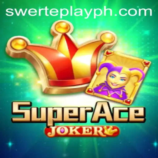 Discover the Thrills of SuperAceJoker: An Introduction to SwertePlay